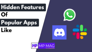 Hidden Features of Popular Apps